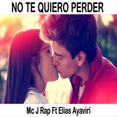 No Te Quiero Perder's cover