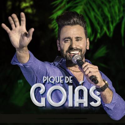 Pique do Goiás (Ao Vivo)'s cover