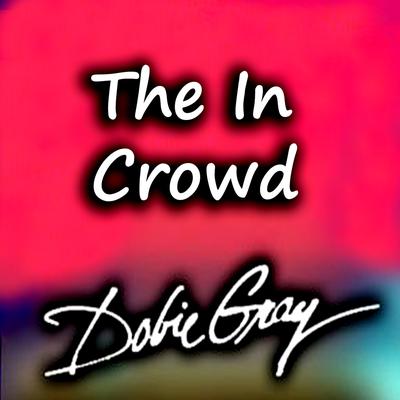 The In Crowd (Rerecorded Version)'s cover