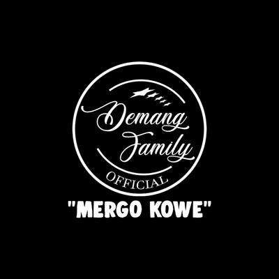 Mergo Kowe's cover