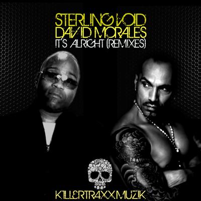 It's Alright (David Morales Radio Edit Mix) By Sterling Void, David Morales's cover