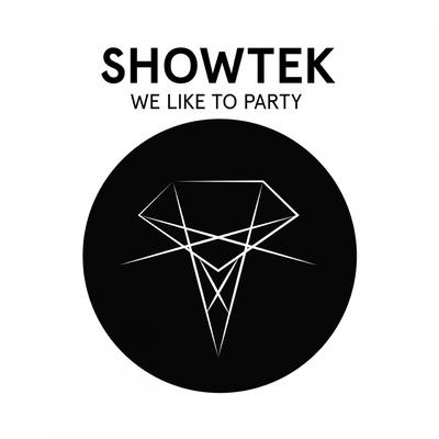 We Like to Party By Showtek's cover
