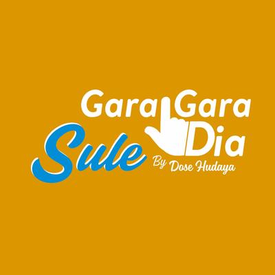 Gara-Gara Dia's cover