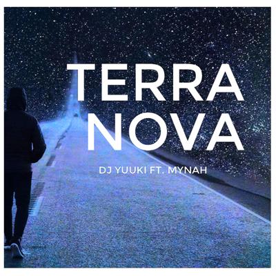 Terra Nova By Dj Yuuki, Mynah's cover