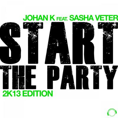 Start the Party (2K13 Edition)'s cover