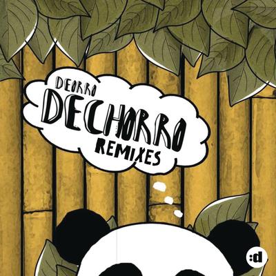 Dechorro (Original Mix) By Deorro's cover