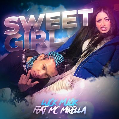 Sweet Girl By MC Mirella, LUCK MUZIK's cover