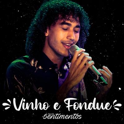 Vinho e Fondue By Banda Sentimentos's cover