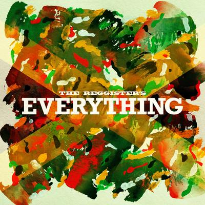 Everything By The Reggister's's cover