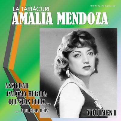 Amalia Mendoza, Vol. 1 (Digitally Remastered)'s cover