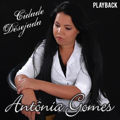 Porque Ele Vive (Playback) By Antônia Gomes's cover