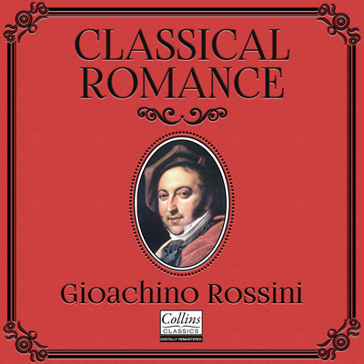 Classical Romance with Gioachino Rossini's cover