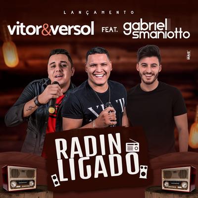 Radin Ligado By Vitor & Versol, Gabriel Smaniotto's cover