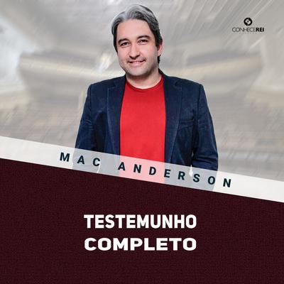 Testemunho Completo, Pt. 1 (Ao Vivo) By Mac Anderson's cover