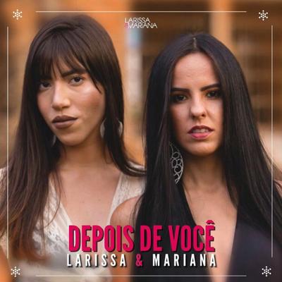 Depois de Você By Larissa e Mariana's cover