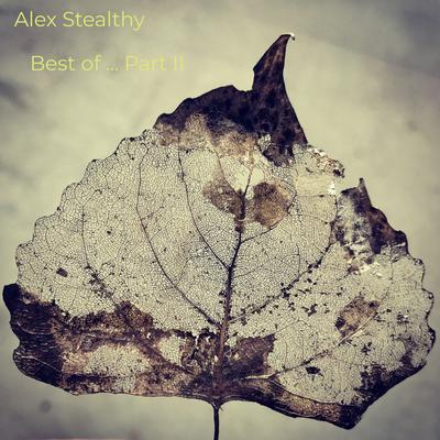 Alex Stealthy's cover