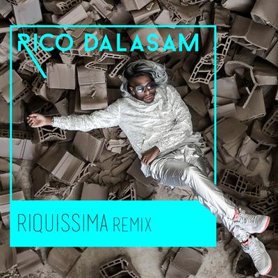 Riquíssima (Remix) By Rico Dalasam's cover