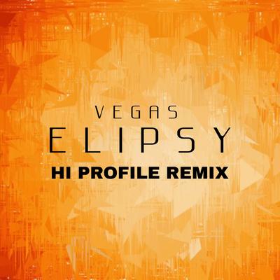 Elipsy (Hi Profile Remix) By Vegas (Brazil), Hi-Profile's cover