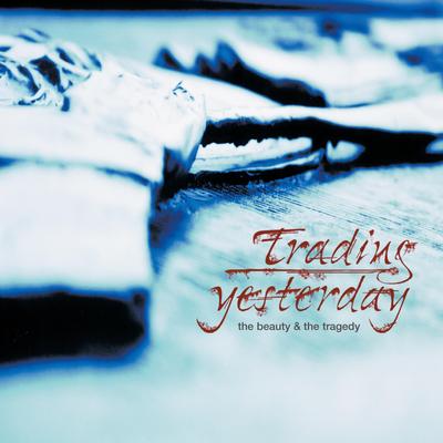 One Day By Trading Yesterday's cover