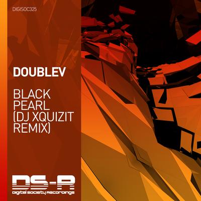 Black Pearl (DJ Xquizit Extended Remix) By DoubleV, DJ Xquizit's cover