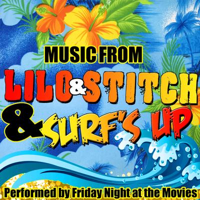 Blue Hawaii (From "Lilo & Stitch") By Friday Night At the Movies's cover