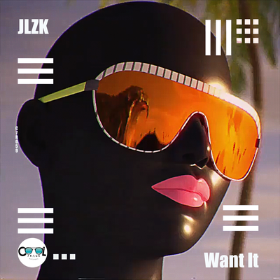 Want It By JLZK's cover