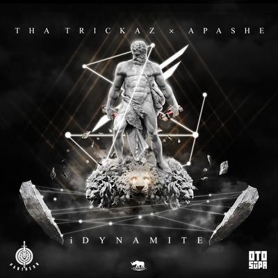 IDynamite By Tha Trickaz, Apashe's cover