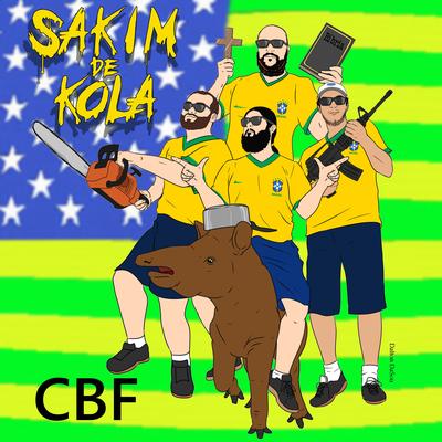 Cbf By Sakim de Kola's cover