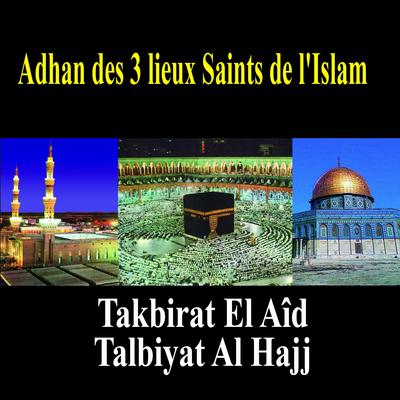 Adhan Medine (Appel à la prière à la Mosquée du Prophète SAW)'s cover