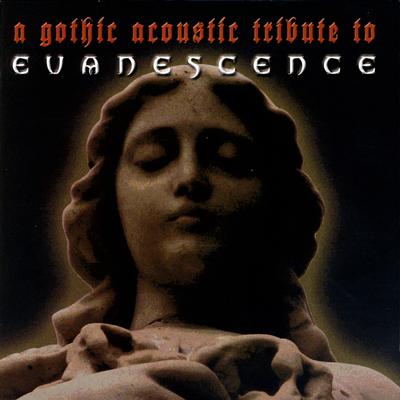 A Gothic Acoustic Tribute To Evanescence's cover