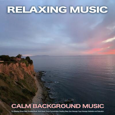 Yoga Music By Calm Music, Relaxing Music, Soothing Music's cover