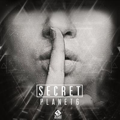 Secret (Original Mix) By Planet 6's cover
