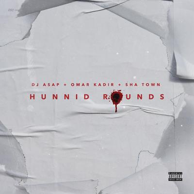 Hunnid Rounds's cover