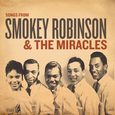 Songs from Smokey Robinson & The Miracles's cover