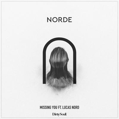 Missing You By Lucas Nord, Norde's cover