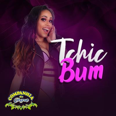 Tchic Bum By Companhia do Calypso's cover