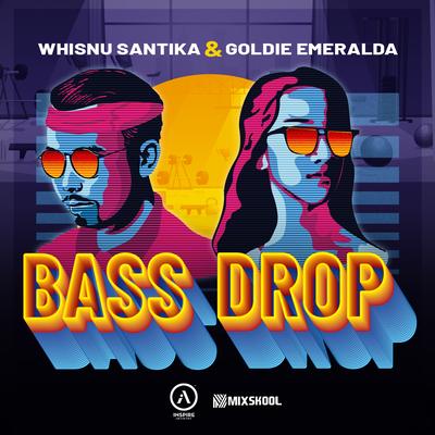 Bass Drop By Whisnu Santika, Goldie Emeralda's cover