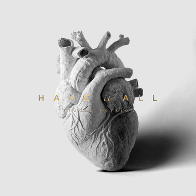 Have It All (Studio Version)'s cover