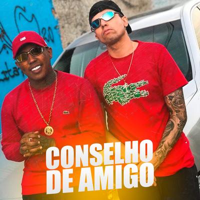 Conselho de Amigo By MC Marks, Mc DR's cover