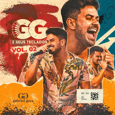 GG e Seus Teclados, Ep. 01, Vol. 2 (Ao Vivo)'s cover