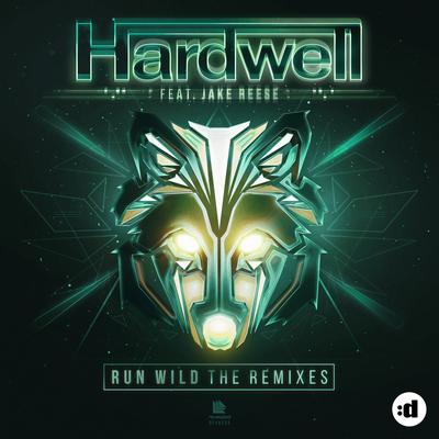 Run Wild (feat. Jake Reese) (Manse Radio Mix) By Hardwell, Jake Reese's cover