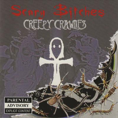 Creepy Crawlies By Scary Bitches's cover