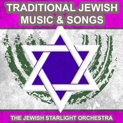 Traditional Jewish Music and Songs's cover