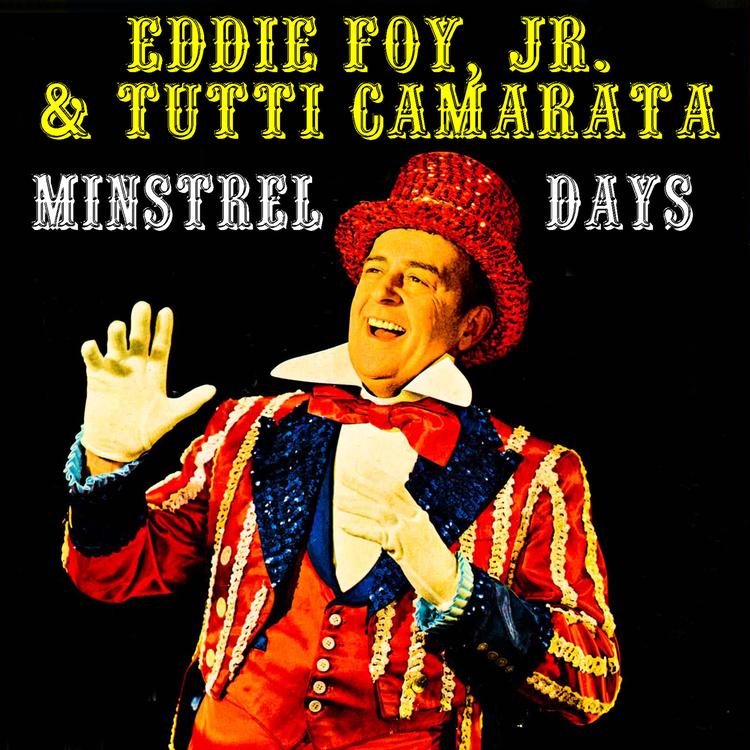 Eddie Foy, Jr. & Tutti Camarata's avatar image