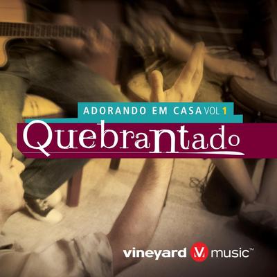 Quebrantado By Ministério Vineyard's cover