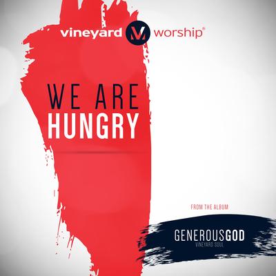 We Are Hungry (feat. Joshua Miller)'s cover