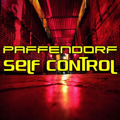 Self Control (Club Mix) By Paffendorf's cover