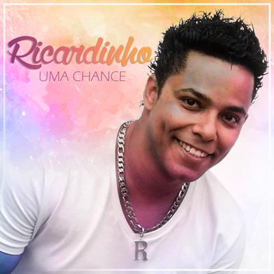 Uma Chance By RICARDINHO's cover