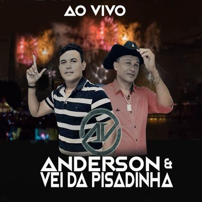 Empina o Rabetão (Ao Vivo) By Anderson & Vei da Pisadinha's cover