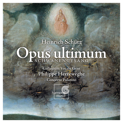 Opus ultimum: Deutsches Magnificat. "Meine Seele erhebt den Herren" SWV 494 By Collegium Vocale Gent, Philippe Herreweghe, Concerto Palatino's cover